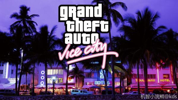 键盘看世界系列重置版第九季------gta vice city